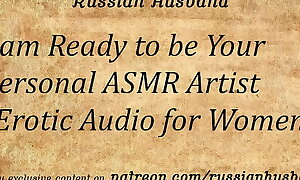 I am Obtainable involving abominate Your Personal ASMR Artist (Erotic Audio for Women)